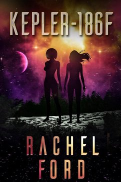 Kepler-186f (eBook, ePUB) - Ford, Rachel
