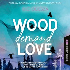WOOD Demand LOVE (MP3-Download) - Odesza, D. C.