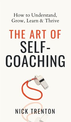 The Art of Self-Coaching - Trenton, Nick