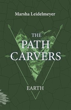 The Path Carvers - Leidelmeyer, Marsha