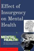 Effect of Insurgency on Mental Health