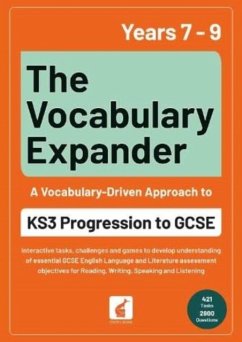 The Vocabulary Expander: KS3 Progression to GCSE for Years 7 to 9 - Books, Foxton; Webley, Jan