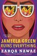 Jameela Green Ruins Everything - Bild 1