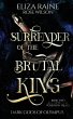 Surrender of the Brutal King - Bild 1