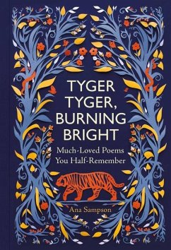 Tyger Tyger, Burning Bright - Sampson, Ana