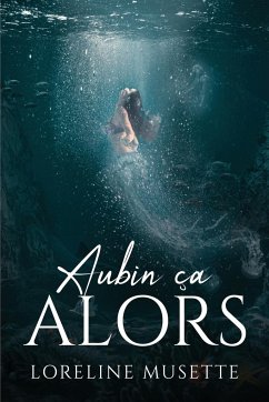 Aubin ça alors - Loreline Musette