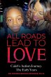 All Roads Lead to Love - Bild 1