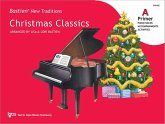Bastien New Traditions: Christmas Classics - Primer A Bastien New Traditions: Christmas Classics - Primer A