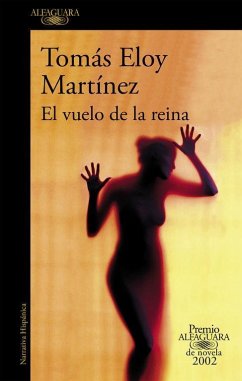 El vuelo de la reina - Martínez, Tomás Eloy