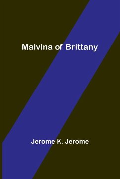 Malvina of Brittany - K. Jerome, Jerome