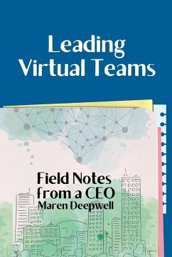 Leading Virtual Teams - Deepwell, Maren