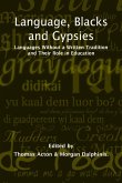 Language, Blacks and Gypsies