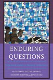 Enduring Questions