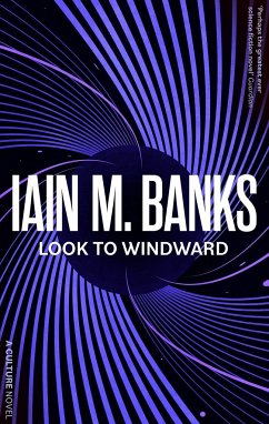 Look to Windward - Banks, Iain M.