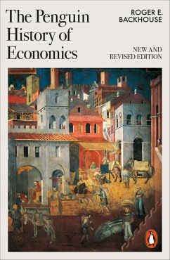 The Penguin History of Economics - Backhouse, Roger E