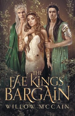 The Fae Kings' Bargain - McCain, Willow