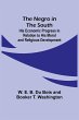 The Negro in the South ; His Economic... - Bild 1
