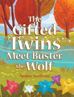 The Gifted Twins Meet Buster the Wolf - Anthony, Amber