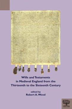 Cover Wills and Testaments in Medieval England from the Thirteenth to the Sixteenth Century