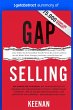 Summary of Gap Selling by Keenan... - Bild 1