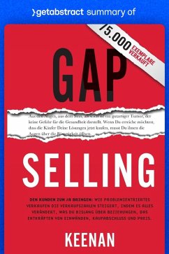 Summary of Gap Selling by Keenan (eBook, ePUB) - getAbstract AG