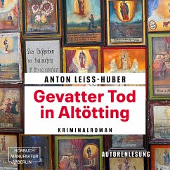 Gevatter Tod in Altötting (MP3-Download) - Leiss-Huber, Anton