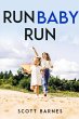 RUN BABY, RUN - Bild 1