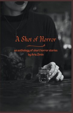 A Shot of Horror - Zimin, Aria