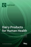 Dairy Products for Human Health