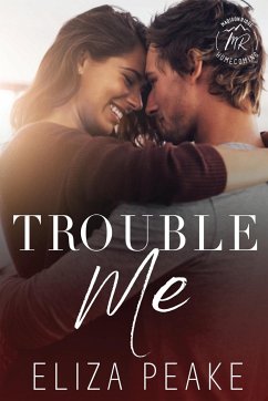 Trouble Me - Peake, Eliza