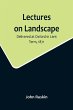 Lectures on Landscape; Delivered at... - Bild 1