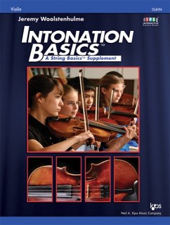 Intonation Basics: A String Basics Supplement - Violin - Woolstenhulme, Jeremy