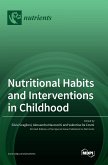 Nutritional Habits and Interventions in Childhood