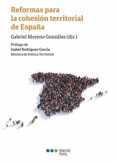 Reformas para la cohesión territorial de España - Moreno González, Gabriel