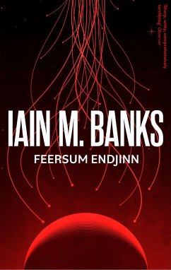 Feersum Endjinn - Banks, Iain M.