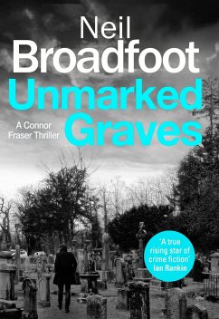 Unmarked Graves - Broadfoot, Neil