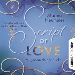 Script of Love - Mit jedem deiner Blicke (MP3-Download) - Neumeier, Marina