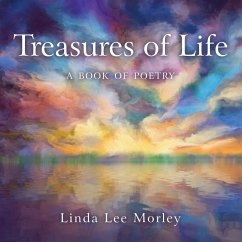 Treasures of Life - Morley, Linda Lee