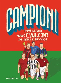 Cover Campioni italiani del calcio di ieri e di oggi