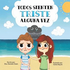 Todos Sienten Triste Alguna Vez - Owen, Dra Daniela