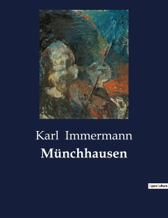 Münchhausen - Immermann, Karl