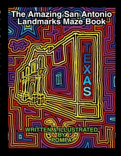 The Amazing San Antonio Landmarks Maze Book - Harrison, Charles