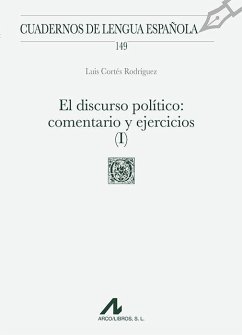 Cover El discurso político, I: Comentarios y ejercicios