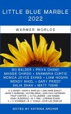 Little Blue Marble 2022: Warmer Worlds (eBook, ePUB)