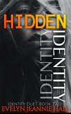Hidden Identity (Identity Duet) (eBook, ePUB)