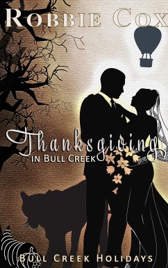 Thanksgiving in Bull Creek (eBook, ePUB) - Cox, Robbie