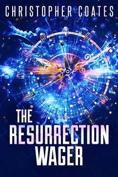 The Resurrection Wager (eBook, ePUB) - Coates, Christopher