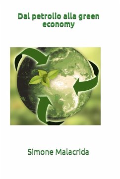 Dal petrolio alla green economy (eBook, ePUB) - Malacrida, Simone