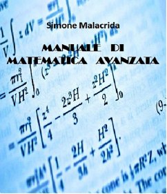 Manuale di matematica avanzata (eBook, ePUB) - Malacrida, Simone