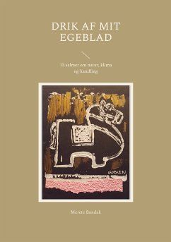 Drik af mit egeblad (eBook, ePUB) - Bandak, Merete